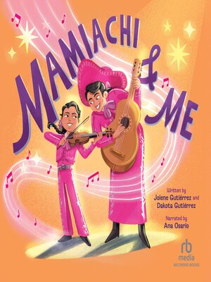 Mamiachi & Me - Audiobook
